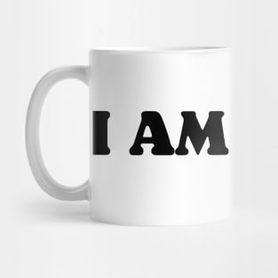 I am enough Mug